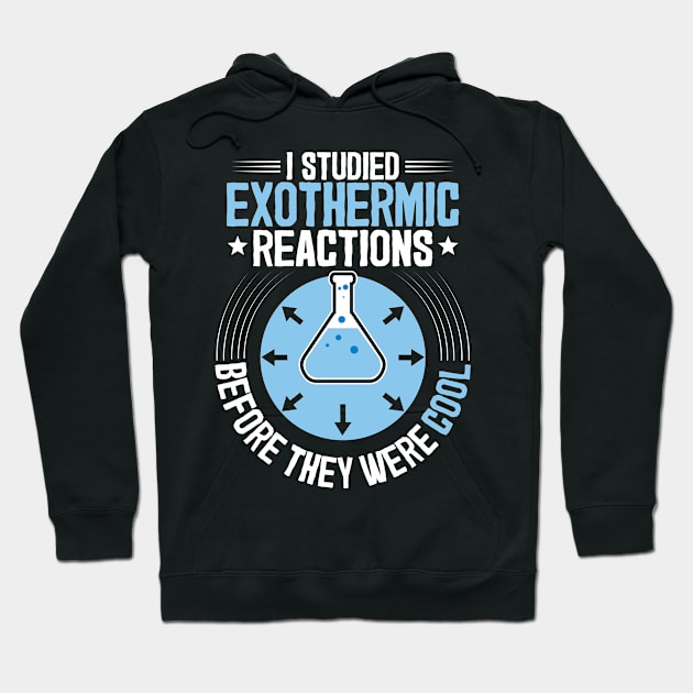 Chemistry Chemist Chemical Technician Teacher Gift Hoodie by Krautshirts